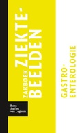 Bild: Zakboek ziektebeelden Gastro-enterologie - Bohn Stafleu Van Loghum