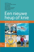 Cover: Een nieuwe heup of knie - Bohn Stafleu Van Loghum