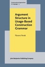 Cover: Argument Structure in Usage-Based Construction Grammar - John Benjamins Publishing Co