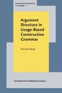 Cover: Argument Structure in Usage-Based Construction Grammar - John Benjamins Publishing Company
