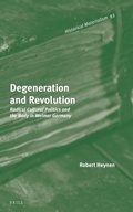 Cover: Degeneration and Revolution - Brill