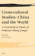 Cover: Cross-cultural Studies: China and the World - Brill