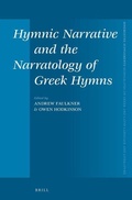 Cover: Hymnic Narrative and the Narratology of Greek Hymns - Brill