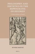 Cover: Philosophy and Dietetics in the Hippocratic On Regimen - Brill
