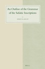 Cover: An Outline of the Grammar of the Safaitic Inscriptions - Brill