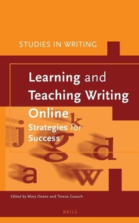 Enlarge image Cover: Learning and Teaching Writing Online - Brill