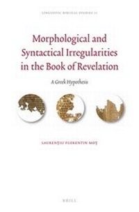 Enlarge image Cover: Morphological and Syntactical Irregularities in the Book of Revelation - Brill