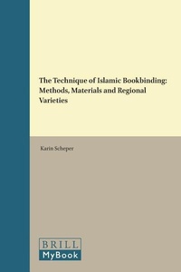 Enlarge image Cover: The Technique of Islamic Bookbinding - Brill
