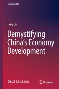 Enlarge image Cover: Demystifying China's Economy Development - Springer