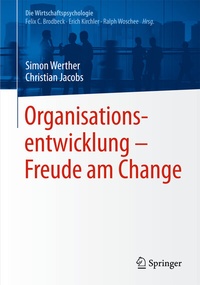Abbildung von: Organisationsentwicklung - Freude am Change - Springer