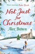Cover: Not Just for Christmas - HarperCollins