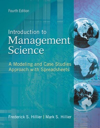 Enlarge image Cover: Introduction to Management Science: A Modeling and Case Studies Approach with Spreadsheets - McGraw Hill Higher Education