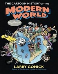 Abbildung von: The Cartoon History of the Modern World Part 1 - William Morrow & Company