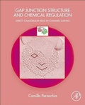 Cover: Gap Junction Structure and Chemical Regulation - Academic Press