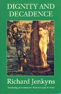 Cover: Dignity and Decadence - Fontana Press