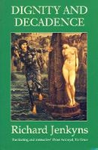 Enlarge image Cover: Dignity and Decadence - Fontana Press