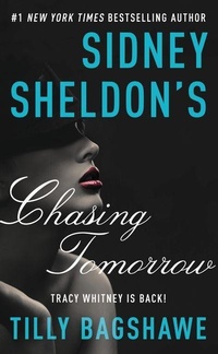 Enlarge image Cover: Sidney Sheldon's Chasing Tomorrow - Collins
