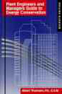 Enlarge image Cover: Plant Engineers and Managers Guide to Energy Conservation - Fairmont Press