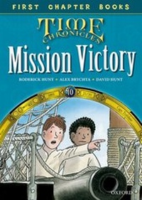 Enlarge image Cover: Read With Biff, Chip and Kipper: Level 11 First Chapter Books: Mission Victory - Oxford University Press