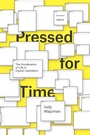 Cover: Pressed for Time - University of Chicago Press