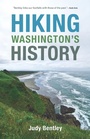 Cover: Hiking Washington's History - University of Washington Press