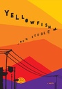 Cover: Yellowfish - University of Washington Press