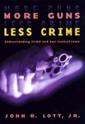 Cover: More Guns, Less Crime - University of Chicago Press
