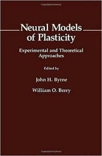 Enlarge image Cover: Neural Models of Plasticity - Academic Press