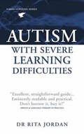Cover: Autism with Severe Learning Difficulties - Souvenir Press Ltd