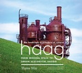 Cover: The Landscape Architecture of Richard Haag - University of Washington Press