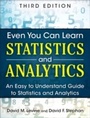Cover: Even You Can Learn Statistics and Analytics - Pearson FT Press