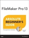 Cover: FileMaker Pro 13 Absolute Beginner's Guide - Addison Wesley