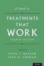 Cover: A Guide to Treatments That Work - Oxford University Press Inc