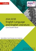 Cover: AQA GCSE ENGLISH LANGUAGE AND ENGLISH LITERATURE: CORE STUDENT BOOK - Collins