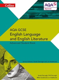 Enlarge image Cover: AQA GCSE English Language and English Literature Advanced Student Book - Collins