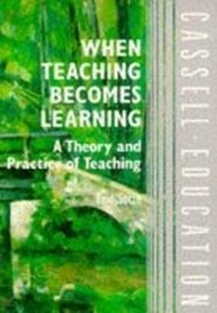 Enlarge image Cover: When Teaching Becomes Learning - Continuum International Publishing Group Ltd.