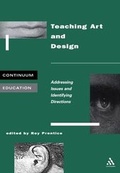 Cover: Teaching Art and Design - Continuum International Publishing Group Ltd.