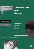 Cover: Teaching Art and Design - Continuum International Publishing Group Ltd.