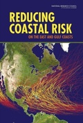 Cover: Reducing Coastal Risk on the East and Gulf Coasts - National Academies Press
