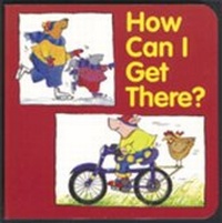 Enlarge image Cover: How can I Get There? - Houghton Mifflin (Trade)