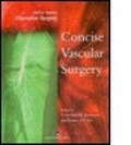 Cover: Rob & Smith's Operative Surgery: Concise Vascular Surgery - Hodder Arnold