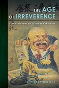 Cover: The Age of Irreverence - University of California Press