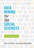 Cover: Data Mining for the Social Sciences - University of California Press