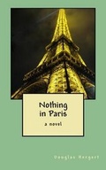 Cover: Nothing in Paris - Bernal Hill Press