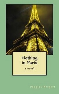 Enlarge image Cover: Nothing in Paris - Bernal Hill Press