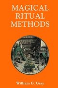 Cover: Magical Ritual Methods - Sangreal Sodality Press