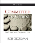 Cover: Committed to Christ: DVD: Six Steps to a Generous Life - Abingdon Press