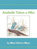 Cover: Anabelle Takes a Hike - Cherry Publishing