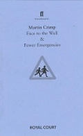 Cover: Face to the Wall: AND Fewer Emergencies - Faber & Faber