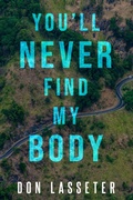 Cover: You'll Never Find My Body - Pinnacle Books